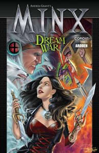 Andrea Grant’s MINX: Dream War - Graphic Novel